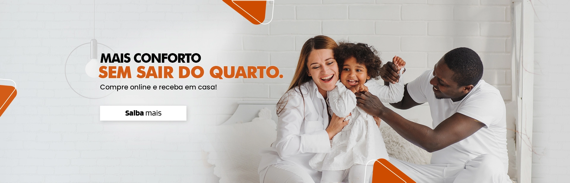Mais Conforto sem Sair do Quarto